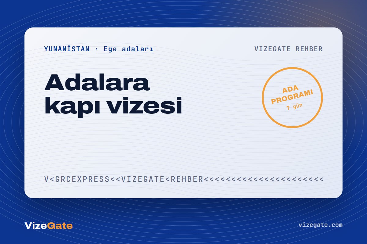 Yunanistan kapı vizesi rehberi kapağı: Ege adaları